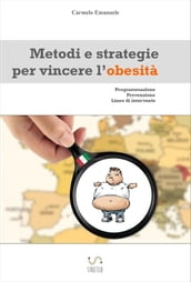 Metodi e strategie per vincere l