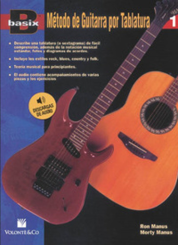 Método de guitarra por tablatura. Basix. Con CD-Audio. 1. - Ron Manus - Morton Manus
