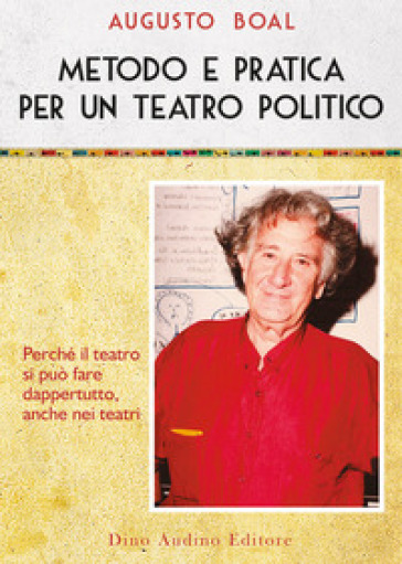 Metodo e pratica per un teatro politico. 2: Metodo e pratica per un teatro politico