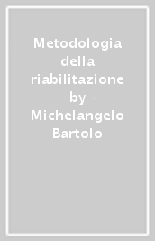 Metodologia della riabilitazione