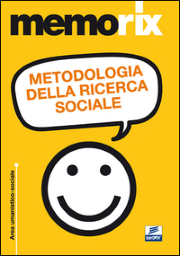 Metodologia della ricerca sociale - Livio Santoro - Barbara Saracino