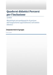 Metodologie psicopedagogiche di gestione dell insegnamento-apprendimento nell ambito didattico: L empowerment di gruppo