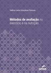 Métodos de avaliação no exercício e na nutrição