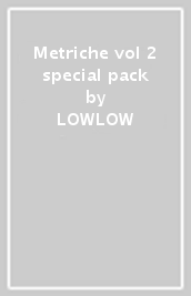 Metriche vol 2 special pack