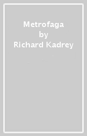 Metrofaga