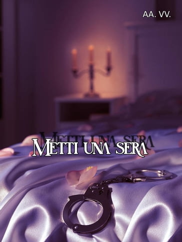 Metti una sera - AA.VV. Artisti Vari