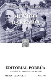 México bárbaro