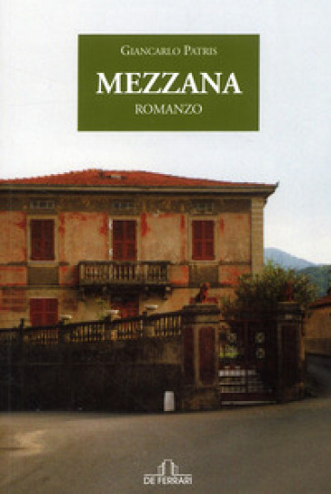 Mezzana - Giancarlo Patris