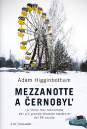 Mezzanotte a Cernobyl