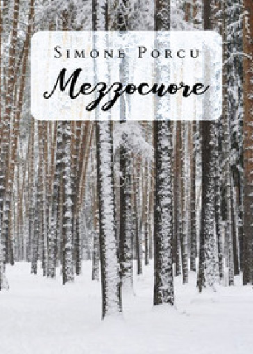 Mezzocuore - Simone Porcu