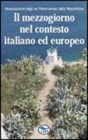 Il Mezzogiorno nel contesto italiano ed europeo