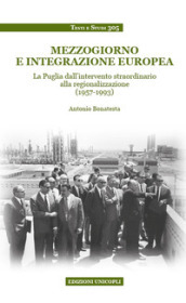 Mezzogiorno e integrazione europea. La Puglia dall