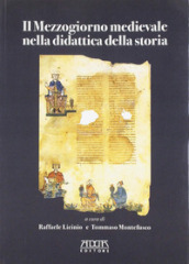 Il Mezzogiorno medievale nella didattica della storia