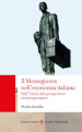 Il Mezzogiorno nell economia italiana. Dall Unità alle prospettive contemporanee