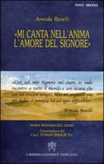 Mi canta nell'anima l'amore del Signore - Armida Barelli - Maria Rosaria Del Genio