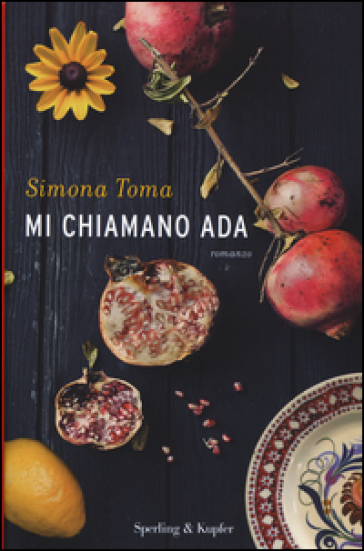 Mi chiamano Ada - Simona Toma