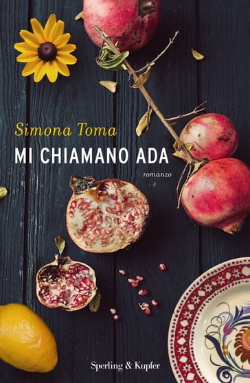 Mi chiamano Ada - Simona Toma