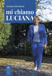 Mi chiamo Luciana