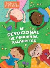 Mi devocional de pequeñitas palabras