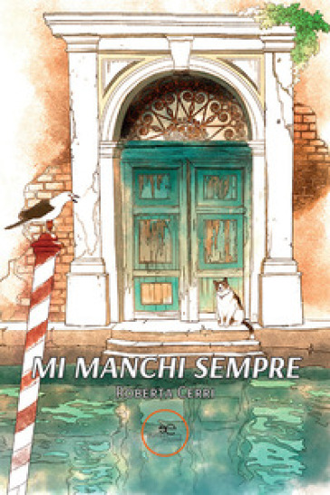 Mi manchi sempre - Roberta Cerri