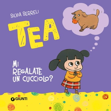 Mi regalate un cucciolo? - Silvia Serreli