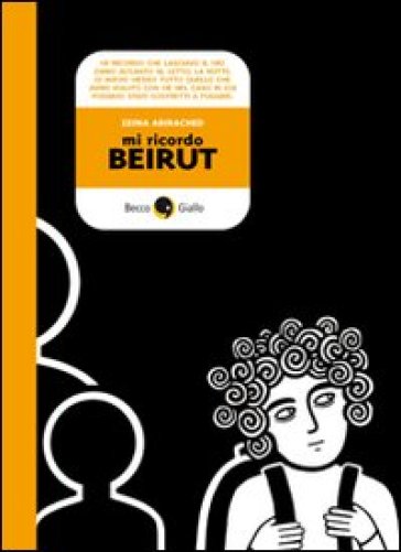 Mi ricordo Beirut - Zeina Abirached