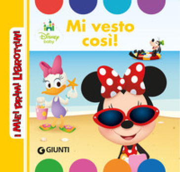 Mi vesto così! Ediz. a colori