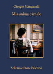 Mia anima carnale. Lettere a Ebe