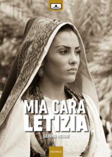 Mia cara Letizia - Silvana Meloni