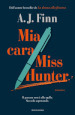 Mia cara Miss Hunter