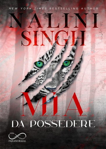 Mia da possedere - Nalini Singh - Angelice Graphics