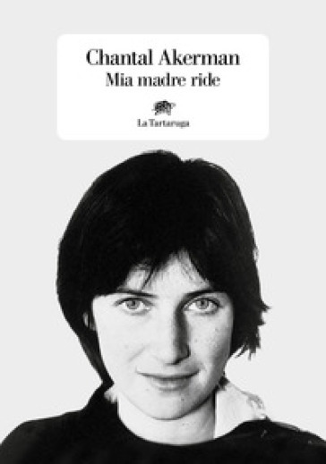 Mia madre ride - Chantal Akerman