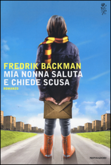 Mia nonna saluta e chiede scusa - Fredrik Backman