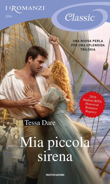 Mia piccola sirena (I Romanzi classic) - Tessa Dare