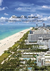 Miami? Sì, ti amo