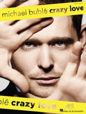 Michael Buble - Crazy Love (Songbook)