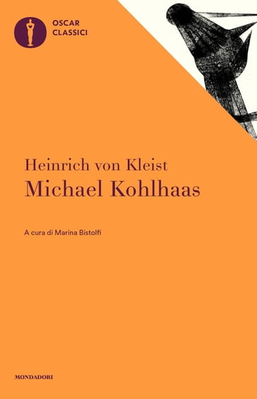 Michael Kohlhaas - Heinrich Von Kleist - Stefan Zweig