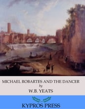 Michael Robartes and The Dancer