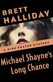 Michael Shayne s Long Chance