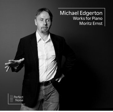Michael edgerton works for piano - MORITZ ERNST