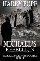 Michael s Rebellion