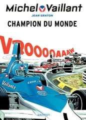 Michel Vaillant - Tome 26 - Champion du monde