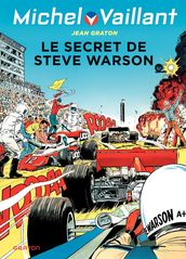 Michel Vaillant - Tome 28 - Le secret de Steve Warson