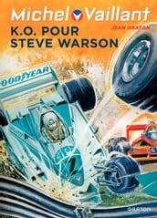 Michel Vaillant - Tome 34 - K.O. pour Steve Warson