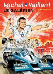 Michel Vaillant - Tome 35 - Le galérien