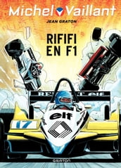Michel Vaillant - Tome 40 - Riffifi en F1