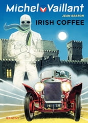 Michel Vaillant - Tome 48 - Irish coffee