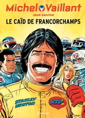 Michel Vaillant - Tome 51 - Le Caïd de Francorchamps