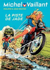 Michel Vaillant - Tome 57 - La piste de jade