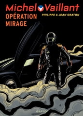 Michel Vaillant - Tome 64 - Opération mirage